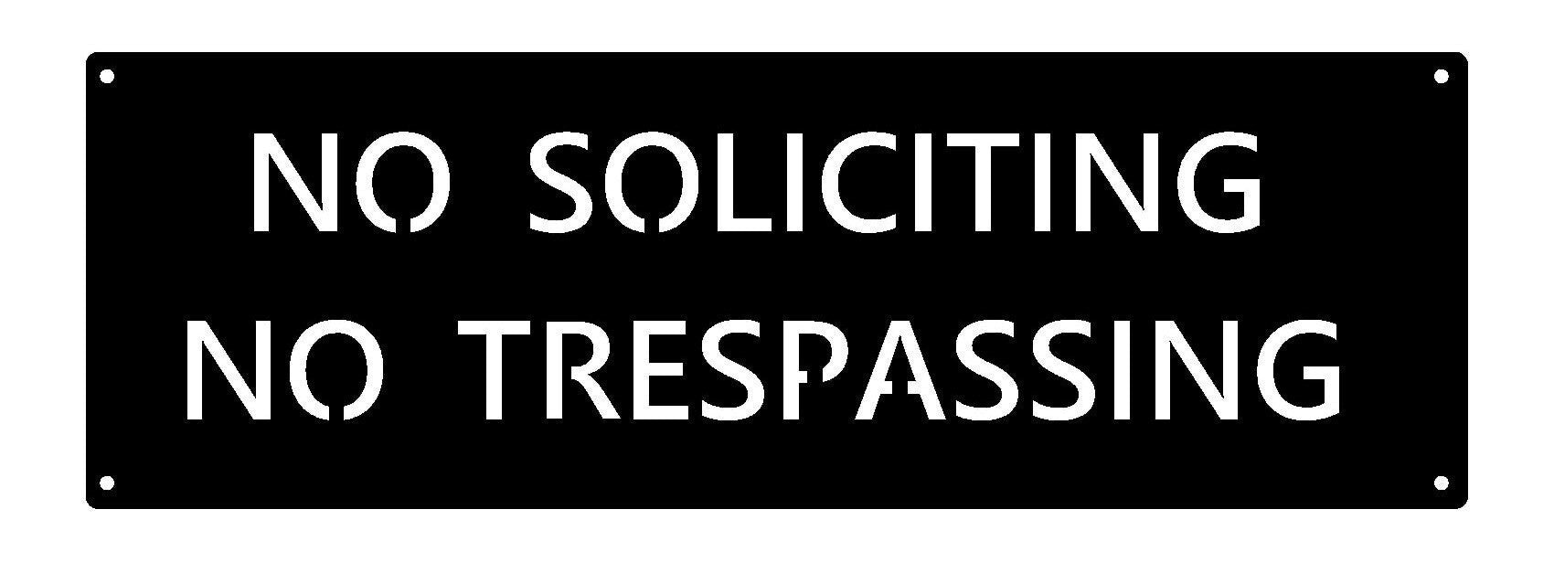 Metal NO SOLICITING No TRESPASSING sign in copper patina