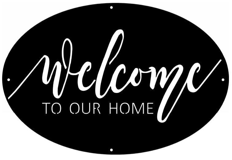 Metal OVAL Welcome to our Home SIGN