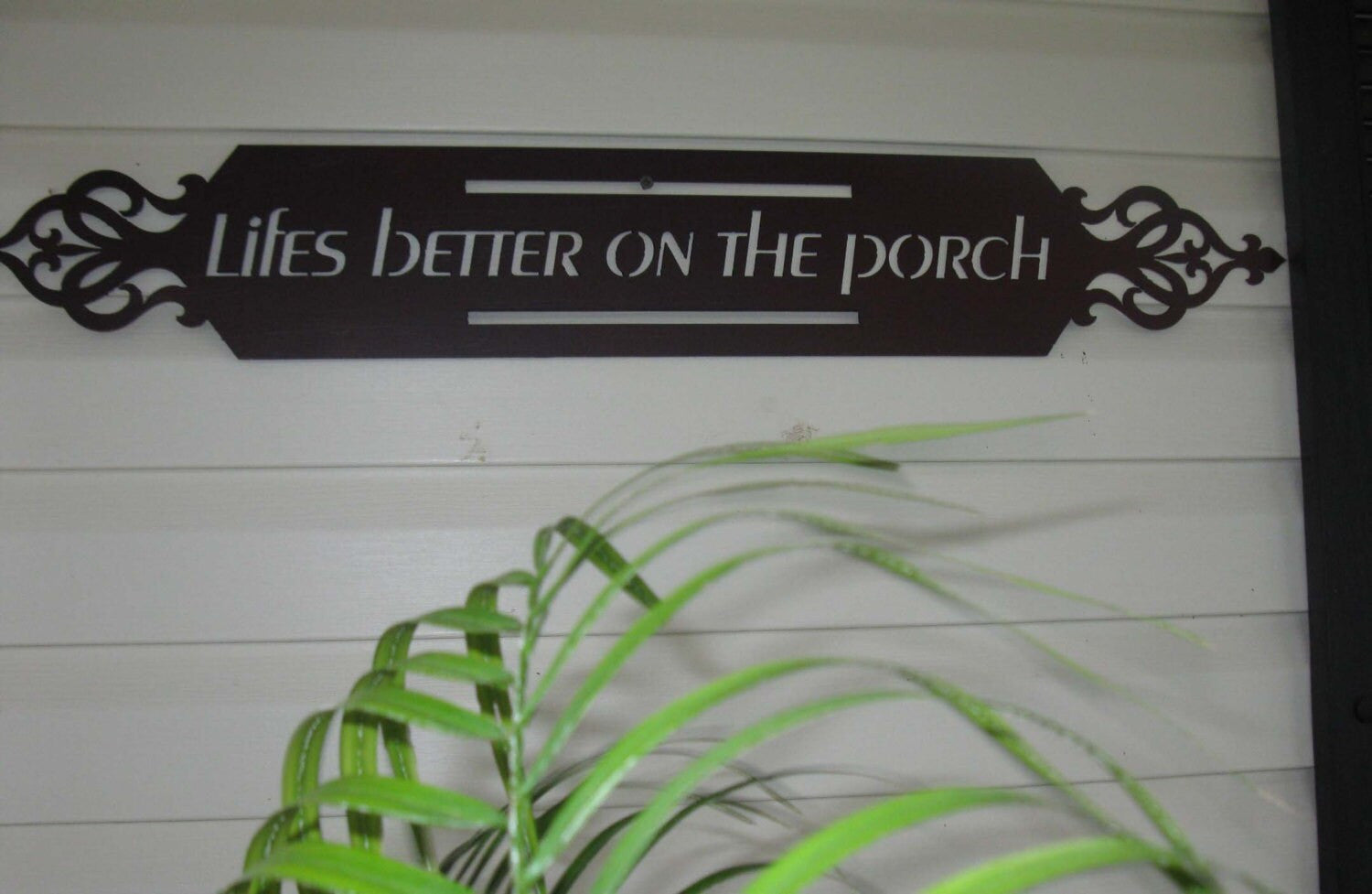 Metal sign, Lifes Better on the Porch