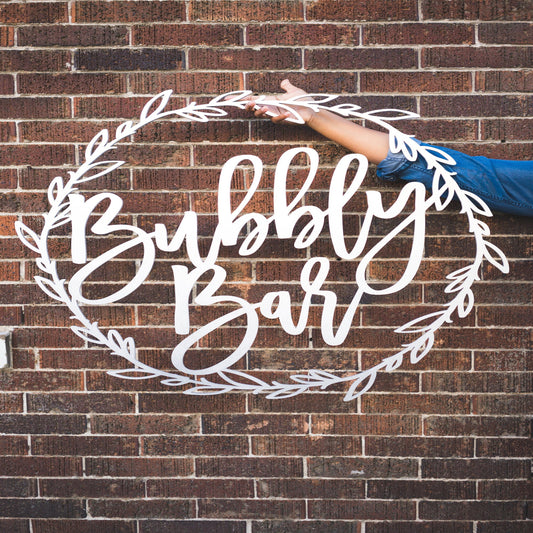 Bubbly Bar Sign / laser cut sign / bar sign / custom laser cut signage / name signs / wedding signage / bridal shower decor / wedding decor